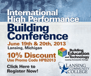 International High Performance Building Conference. June 19 & 20, 2013.