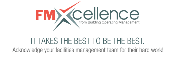 It takes the best to be the best. Acknowledge your facilities management team for their hard work!