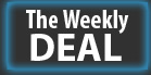 Weekly deal
