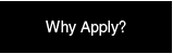 Why Apply