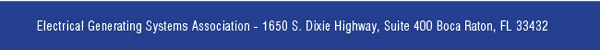 Electrical Generating Systems Association, 1650 S Dixie Hwy, Ste 400, Boca Raton, FL 33432