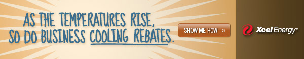 As the temperatures rise, so do business cooling rebates. Show Me How >