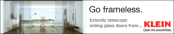 Go frameless. Extendo telescopic sliding glass doors from. . .KLEIN