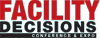 Facility Decisions Conference and Expo