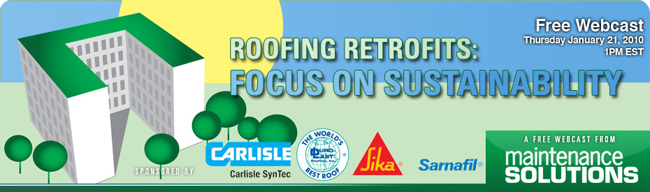 Roofing Retrofits: Focus on Sustainability