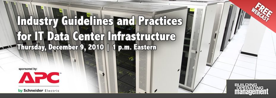 Industry Guidelines and Practices for IT Data Center Infrastructure  